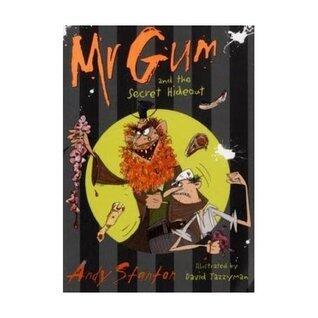 Mr Gum and the Secret Hideout