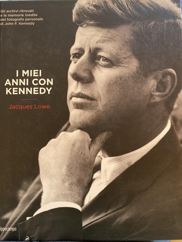 I Miei Anni con Kennedy