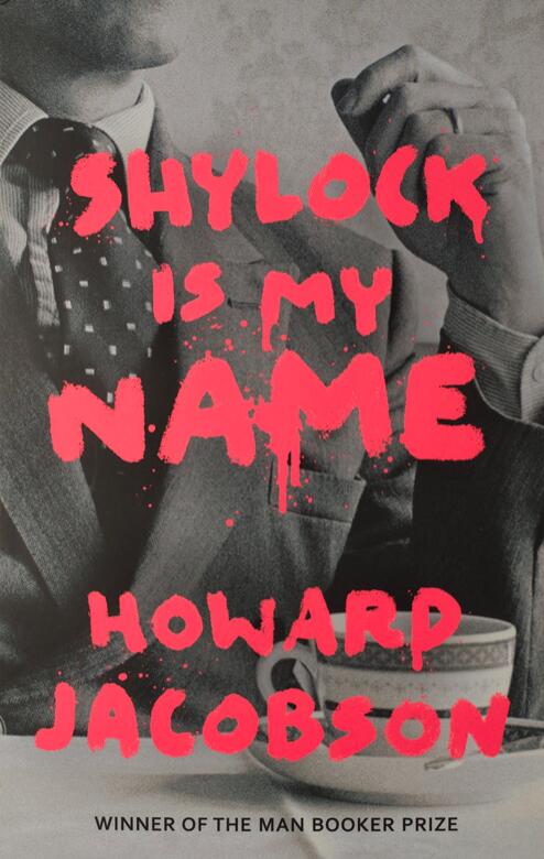 Shylock Is My Name: The Merchant of Venice Re-told