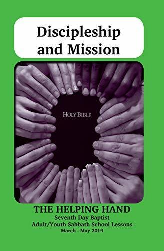 Helping Hand: March - May 2019: Discipleship and Mission