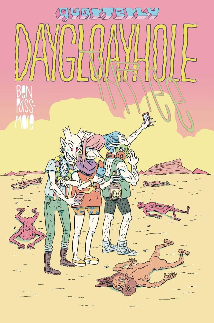 Daygloayhole Quarterly Three