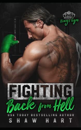 Fighting Back From Hell