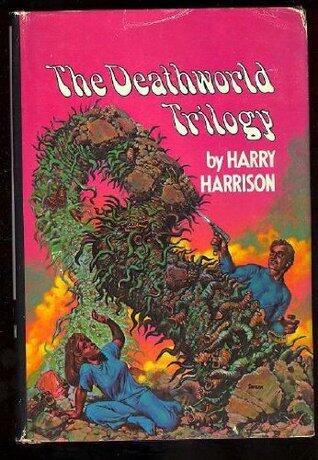 The deathworld trilogy: Three novels