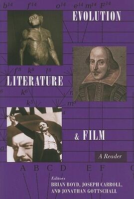 Evolution, Literature, and Film: A Reader
