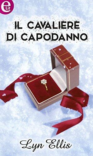 Il cavaliere di Capodanno - Abbracci a Capodanno