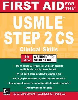 First Aid for the USMLE Step 2 CS
