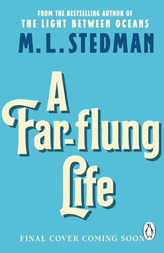 A Far-flung Life