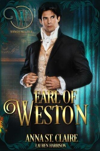 Earl of Weston: Wicked Regency Romance