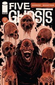 Five Ghosts: The Haunting of Fabian Gray #5