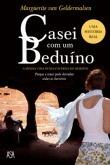 Casei com um Beduíno