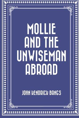 Mollie and the Unwiseman Abroad
