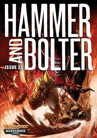 Hammer and Bolter: Issue 23