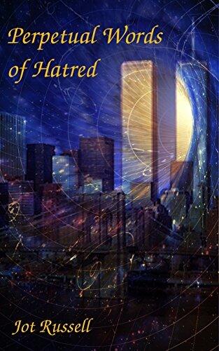Perpetual Words of Hatred