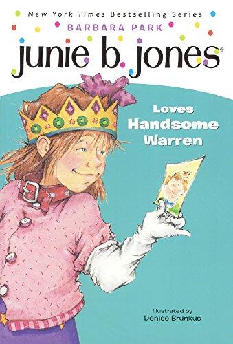 Junie B. Jones Loves Handsome Warren