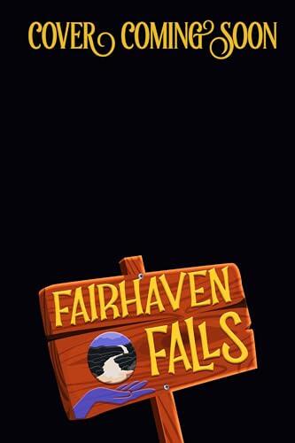 Ein Kuss für meinen Kraken (Fairhaven Falls - Deutsch)