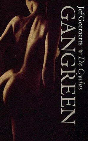 Gangreen: de cyclus