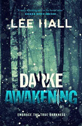 Darke Awakening: Embrace True Darkness