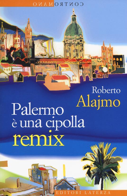 Palermo è una cipolla remix