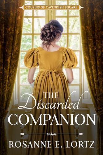 The Discarded Companion: Cousins of Cavendish Square