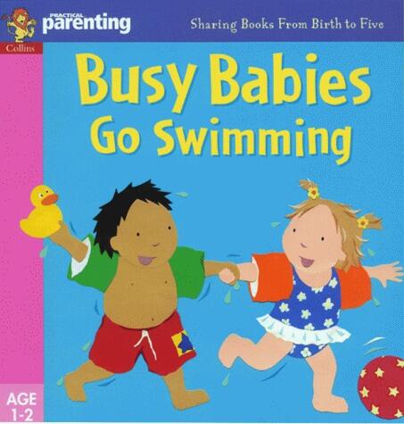 Busy Babies Go Swimming