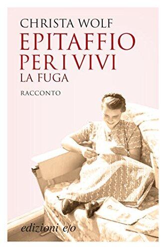 Epitaffio per i Vivi: La Fuga