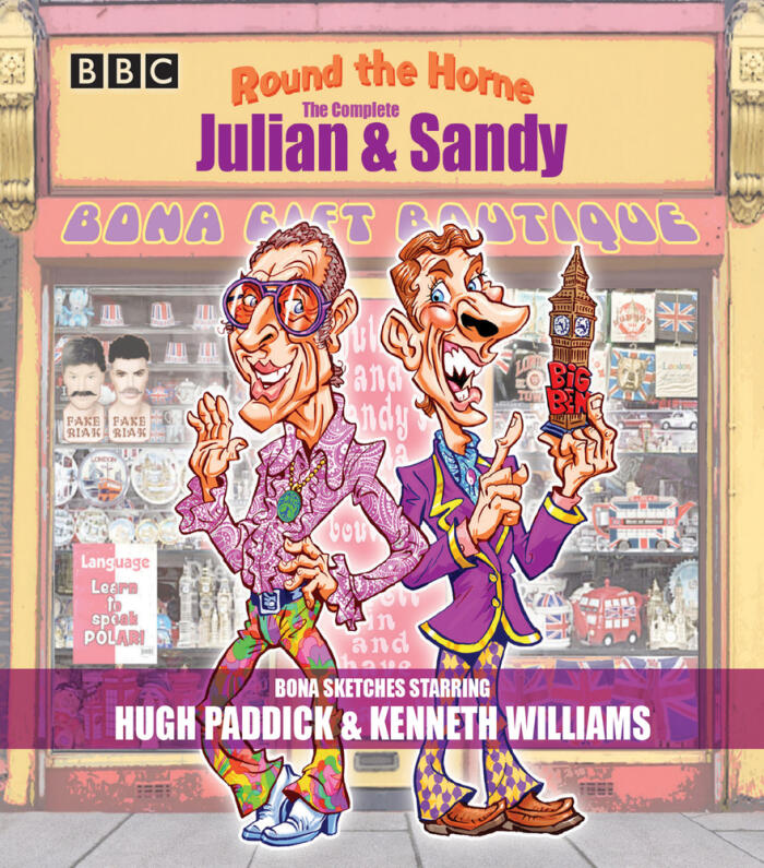 Round the Horne: The Complete Julian  Sandy: Sketches from the classic BBC Radio comedy