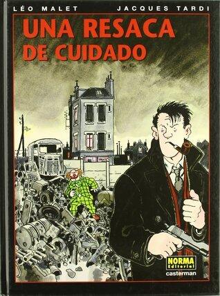 Una resaca de cuidado