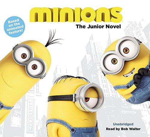 Minions: The Deluxe Junior Novel