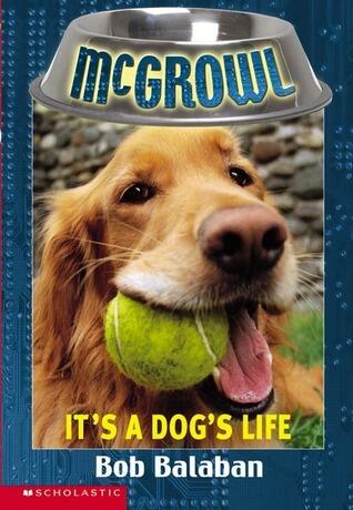 It's a Dog's Life