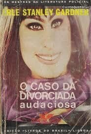 O Caso da Divorciada Audaciosa