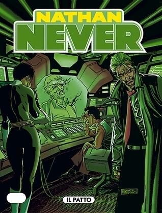 Nathan Never n. 106: Il patto