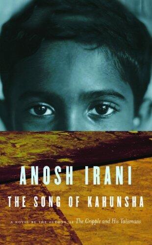 The Song of Kahunsha: A Novel