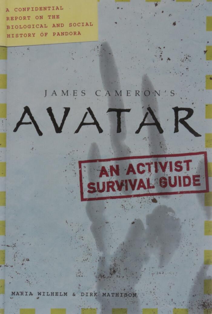 Avatar: A Confidential Report on the Biological and Social History of Pandora (Film Tie-in)