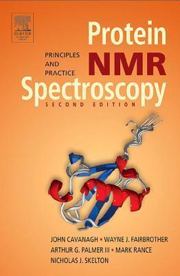 Protein NMR Spectroscopy: Principles and Practice