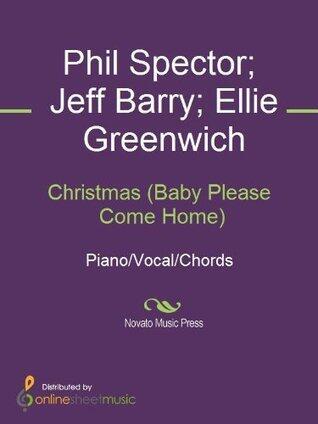 Christmas (Baby Please Come Home) Sheet Music