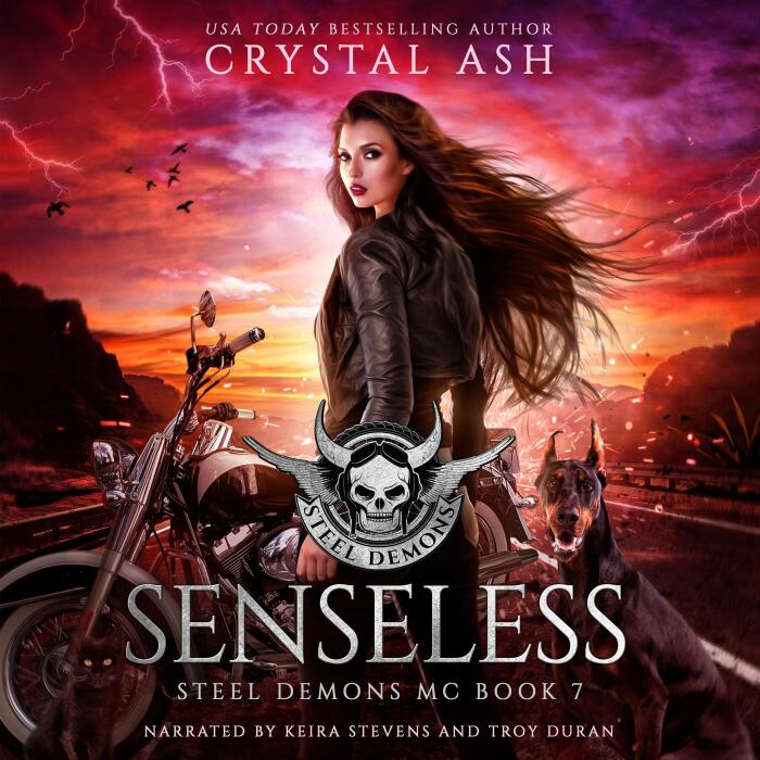 Senseless: Steel Demons MC, Book 7