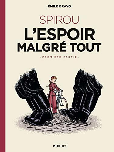Le Spirou d'Emile Bravo - tome 2 - SPIROU ou l'espoir malgré tout (Première partie)