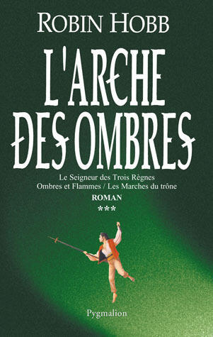 L’Arche des Ombres, Tome 3