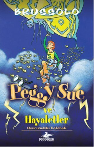 Peggy Sue ve Hayaletler - 3 Ucurumdaki Kelebek