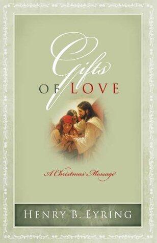 Gifts of Love: A Christmas Message