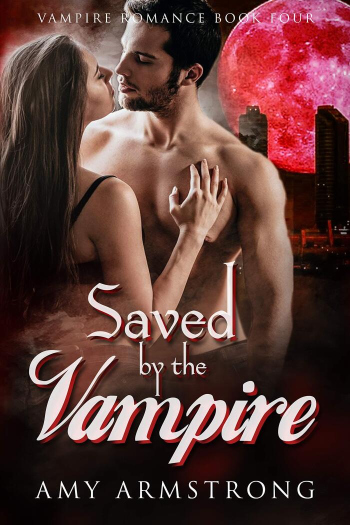 Saved by the Vampire