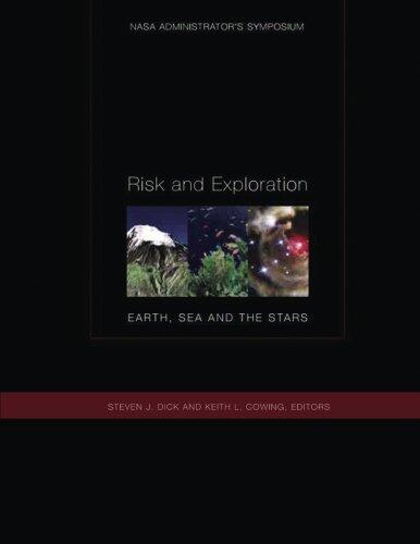 Risk and Exploration: Earth, Sea and the Stars