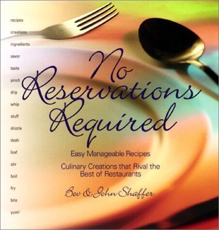 No Reservations Required