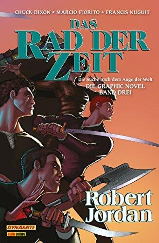 Das Rad der Zeit - Die Suche nach dem Auge der Welt, Bd. 3 (Robert Jordan Das Rad der Zeit - Das Auge der Welt)
