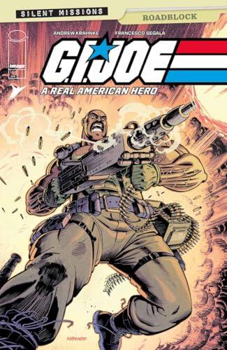 G.I. Joe A Real American Hero Roadblock (One Shot) #1
