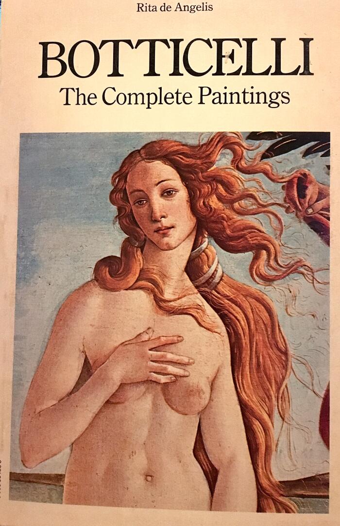 Botticelli: The Complete Paintings