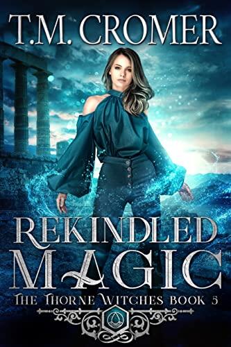 Rekindled Magic