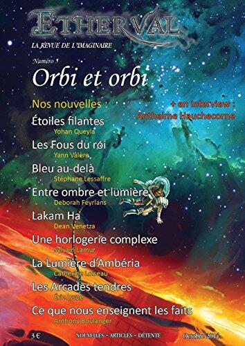 Etherval 5 - La Revue de l'imaginaire: Orbi et orbi (Le Monde caché) (Étherval - La Revue)