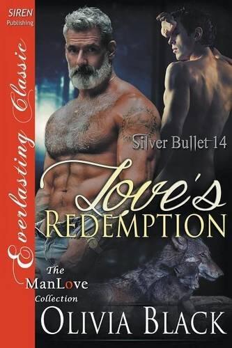 Love's Redemption (Silver Bullet 14)