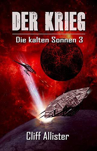 Der Krieg: Die kalten Sonnen 3